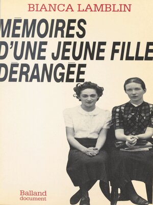 cover image of Mémoires d'une jeune fille dérangée